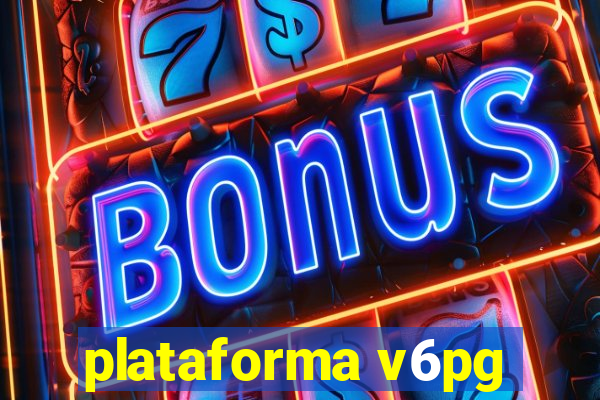 plataforma v6pg